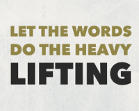 let-the-words-do-the-heavy-lifting-300x300