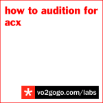 labs-how-to-audition-for-acx
