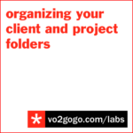 labs-organizing-your-client-and-project-folders